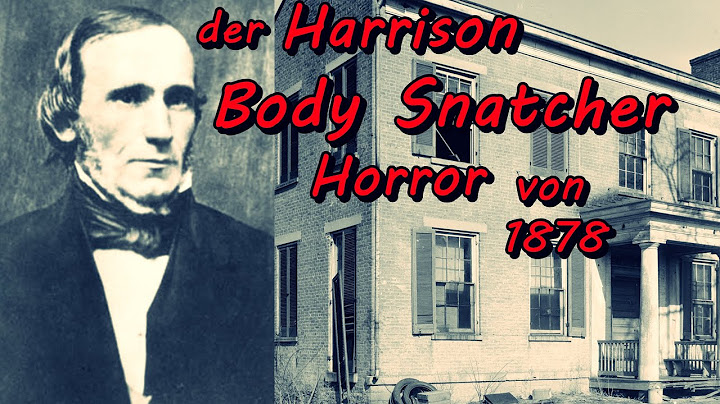 der Harrison Horror von 1878  -nicht nur wenn es dunkel wird