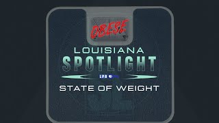 Louisiana Spotlight Presents: State of Weight [TRAILER]