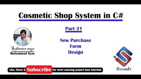 Cosmetic Shop System Part 31 New Purchase Form Design in C# C Sharp