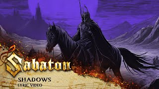 SABATON  Shadows (Official Lyric Video)