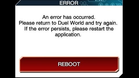 duel links error (╯ ͠° ͟ʖ ͡°)╯┻━┻ [fixed]