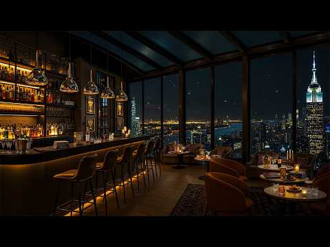 Night Jazz Lounge in New York | Relaxing Piano Jazz in a Luxury Bar Ambience for Work & Study.