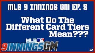 MLB 9 INNINGS GM - GUIDE TO THE DIFFERENT CARD TIERS screenshot 4