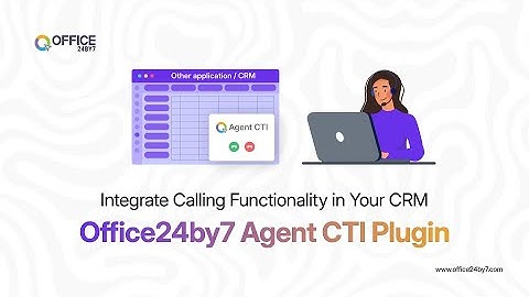 Agent CTI Plugin | Embed Inbound & Outbound Calling in Your CRM | Easy Agent CTI Integration