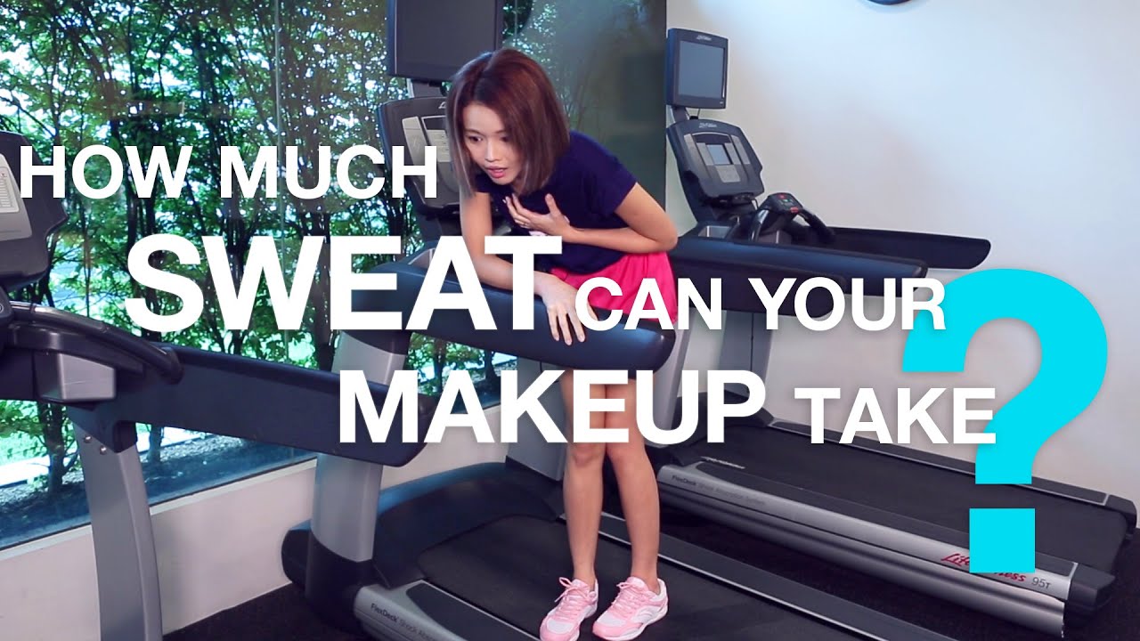 How Much Sweat Can Your Makeup Take? YouTube