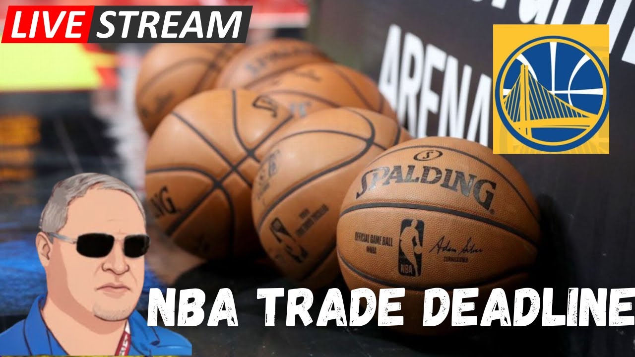 NBA Trade Deadline 2023 Golden State Warriors