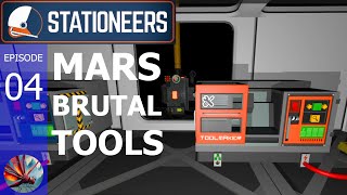 Mars BRUTAL - Tool Manufactory and Alloys [Stationeers Mars Season 2 (E-004)]