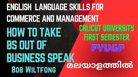 How to Take BS Out of Business Speak line by line explanation in Malayalam | AEC FYUGP