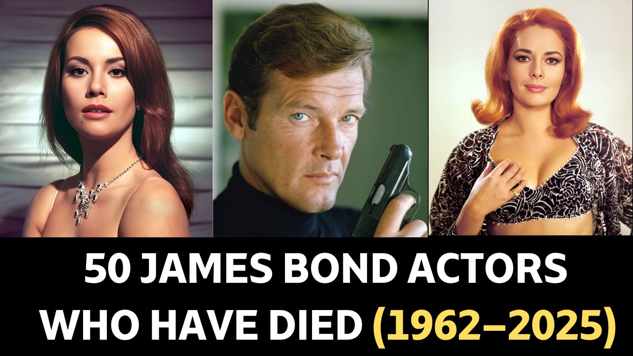All James Bond Actors Who Have Died (1962–2025) | Tribute to 007 Legends