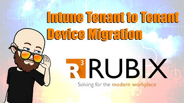Intune Tenant to Tenant Device Migration Overview
