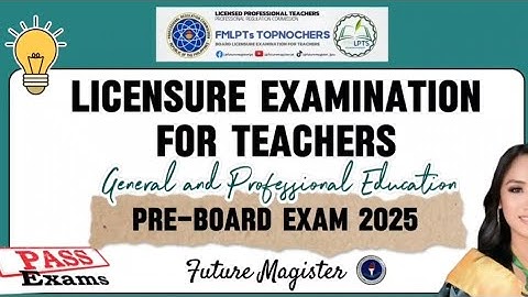 BLEPT 2025‼️ General and Professional Education_150 Items 🧑‍🏫📚