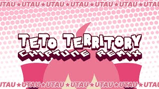 Teto Territory [Chiptune Remix] - Kasane Teto
