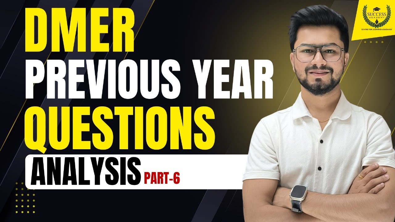 DMER (PYQ) PREVIOUS YEAR QUESTION PAPER ANALYSIS BY - SAGAR SIR