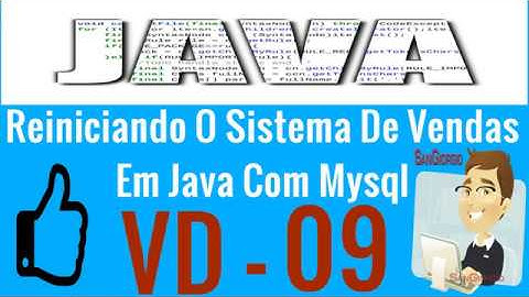 Curso Programação - Curso Completo De Java E MYSQL - Reiniciando o sistema de vendas - 09