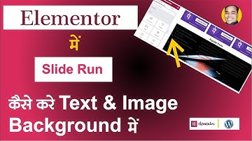 How to Slide Run in Image & Text Backround In WordPrss Elementor |  Elementor Tutorial Hindi