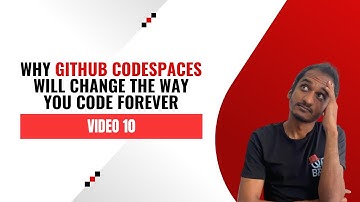 Why GitHub Codespaces Will Change the Way You Code Forever