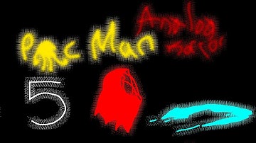 my take of that one pac man analog horror part 5