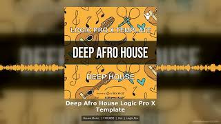 Deep Afro House Logic Pro X Template