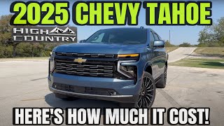 I Spec'd Out A 2025 Chevy Tahoe High Country With The 24" Wheels And Here's How Much It Cost Me!