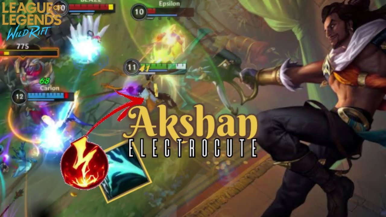 LOL WILD RIFT : Akshan Electrocute Meta have Perfect Damage Output ...
