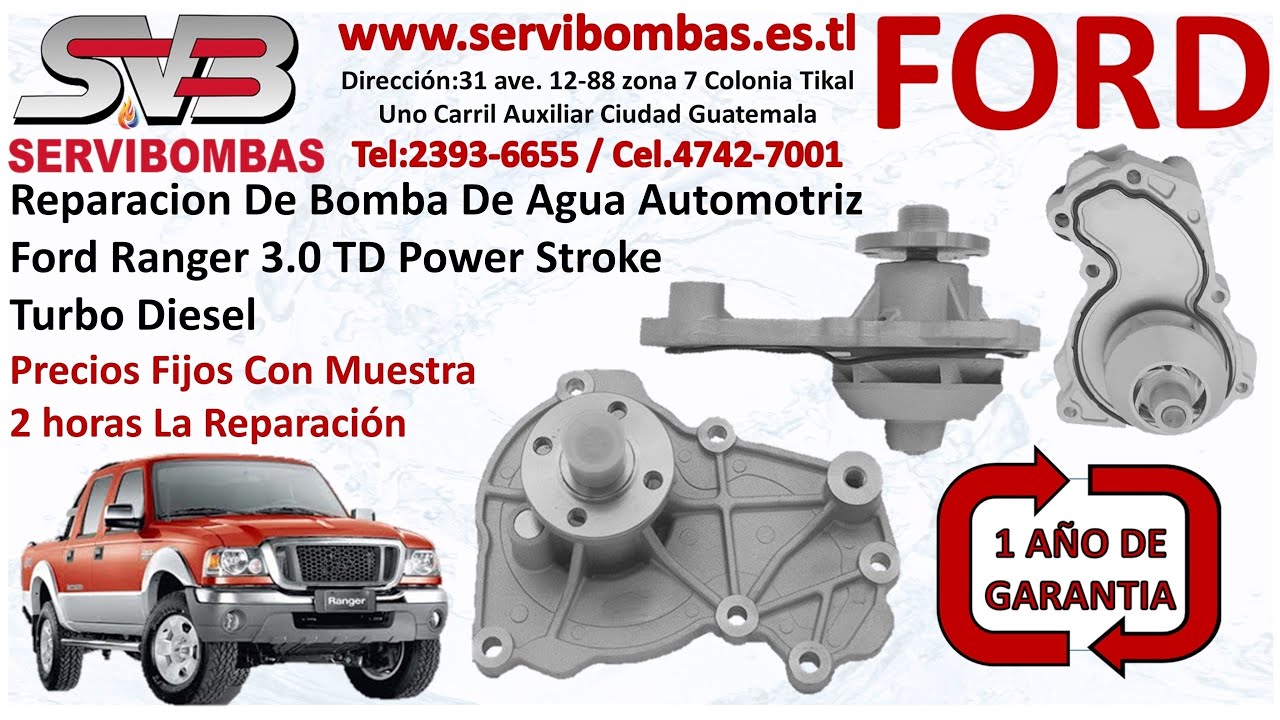 Bomba de Agua Automotriz Ford Ranger 3.0TD, Power Stroke, Turbo Diesel, zona 7 Periferico Guatemala