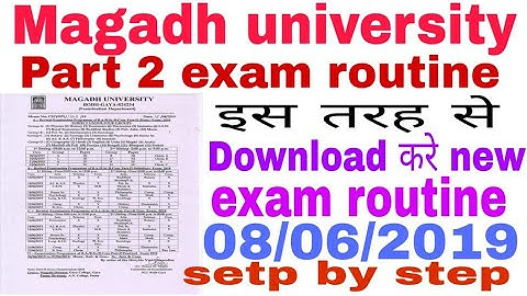 Magadh university part 2 इस तरह से Routine Download करे । step by step