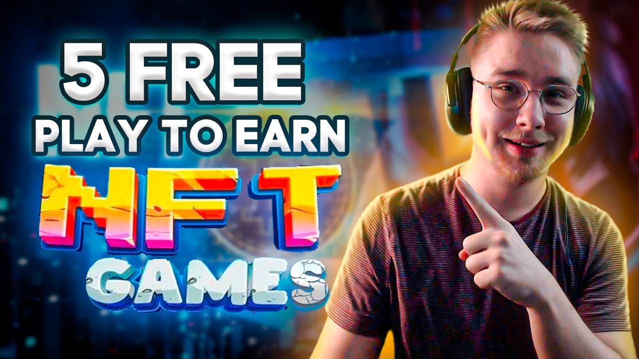 Top 5 FREE Play To Earn NFT Games Earn 100$ A DAY Playing!