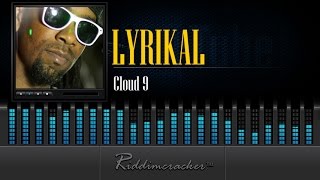 Lyrikal - Cloud 9 [Soca 2015] chords