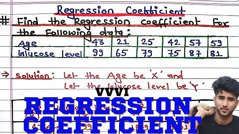 Find the Regression Coefficient for the following data || Regression Equation || Statistics