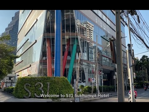 S31 Sukhumvit Hotel l S HOTEL WE CARE +