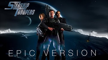 Thumbnail of Epic Version of Starship Troopers Main Theme: Unleashing the Power