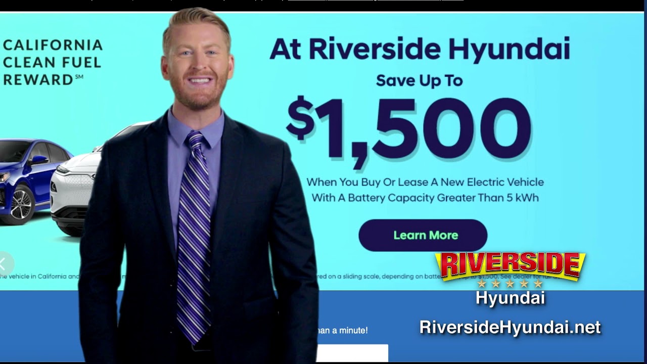 Riverside Hyundai - Go Green with an Electric Vehicle