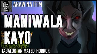 Maniwala Kayo | Tagalog Animated Horror Story | Araw Na Itim