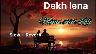 Download Lagu #youtube Dekh Lena(Tum Bin 2) Arijit Singh, Tulsi Kumar MP3