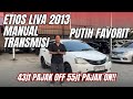 43jt PAJAK OFF 55jt PAJAK ON || ETIOS LIVA 2013 || MANUAL TRANSMISI || TERIMA RAPI