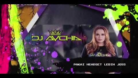 SESAL BERBALUT RINDU REMIX THOMAS ARYA DJ AYCHA ON THE MIX