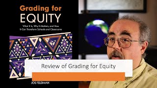 Review of Grading for Equity