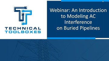 AC Mitigation Excellence: Digital Modeling for AC Interference Technical Toolboxes & PRCI Webinar