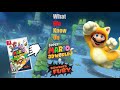 WHAT WE KNOW ABOUT SUPER MARIO 3D WORLD + BOWSER'S FURY!!! (So Far)