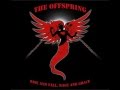 The Offspring You Re Gonna Go Far Kid Clean 