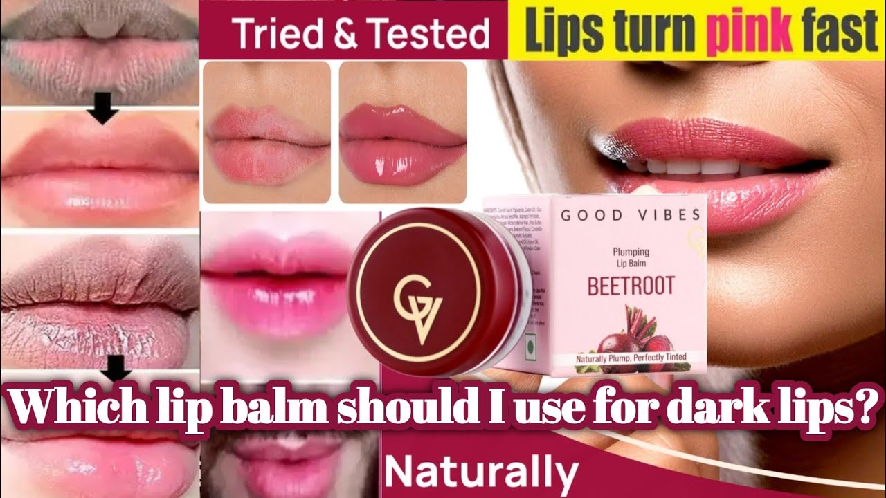 Which lip balm removes dark lips❓️lip balm lip balm lip balm✅️ Pink lips ✔️ Good Vibes Lip Balm✔️