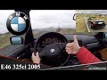 BMW 325ci (E46) 2005 Roofles POV Test Drive + Acceleration 0-200 km/h