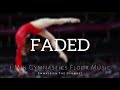 Faded | Alan Walker | Short 1 Min Gymnastics Floor Music