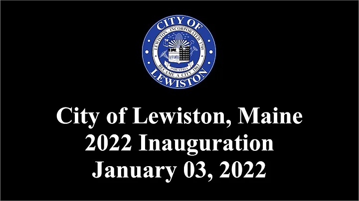 City of Lewiston Inauguration 01/03/2022