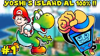 ARRANCAMOS YOSHI'S ISLAND PARA LA SUPER !! - Yoshi's Island con Pepe el Retro Mago (#1)