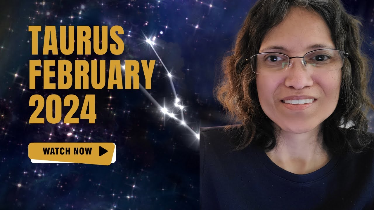Taurus February 2025 Horoscope YouTube Taurus February 2025 Horoscope YouTube