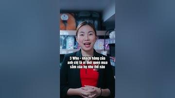 5WH1 và những điều nhất định chủ cửa hàng cần biết