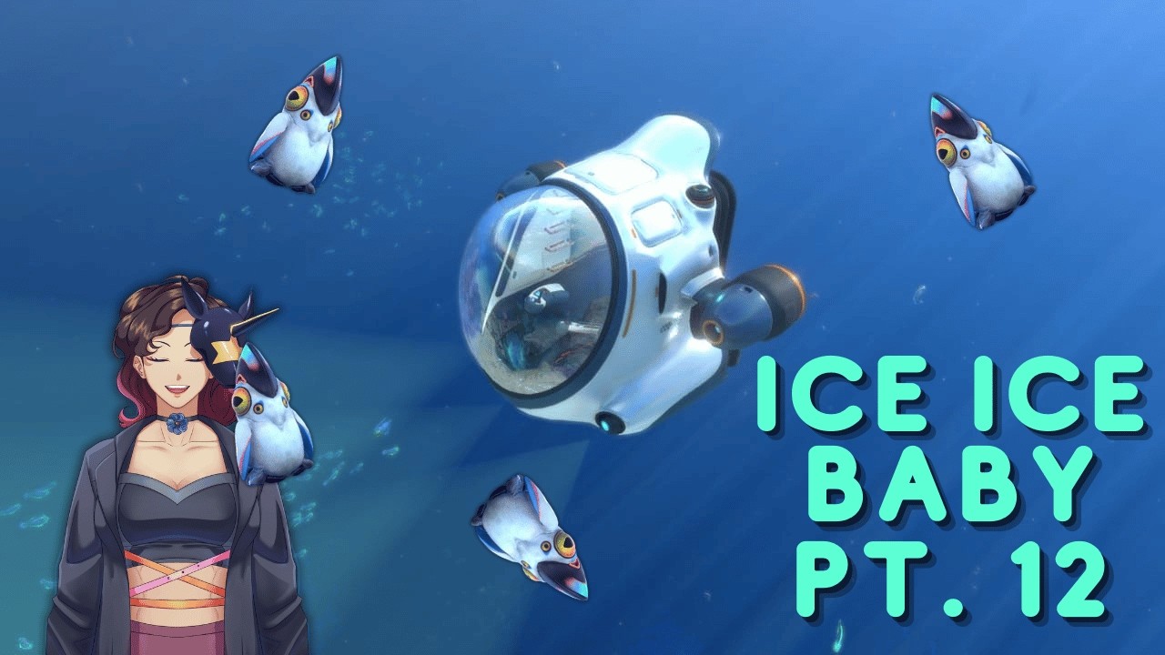 Ice Ice Baby - Below Zero Pt. 12