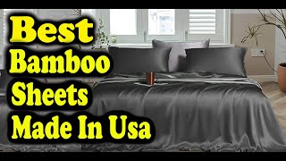 Best Bamboo Sheets Made In USA