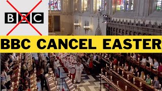 Woke BBC Cancels Easter Service 😡